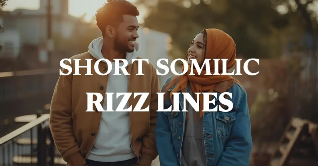 Short Somali Rizz Lines